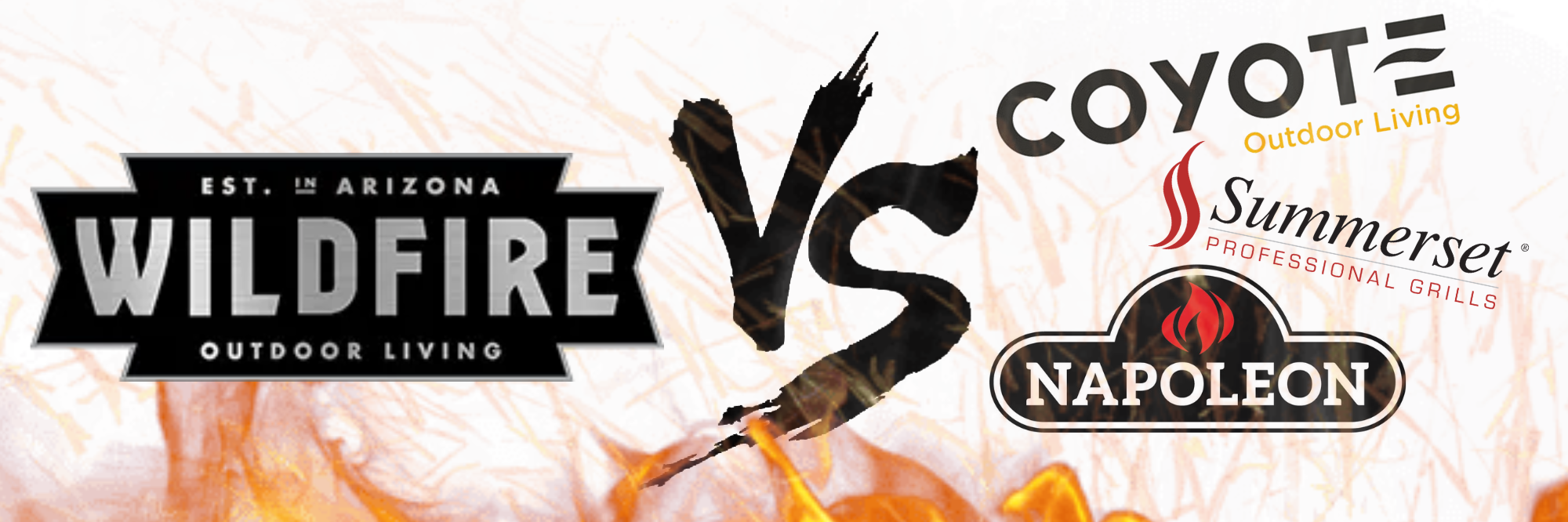 Wildfire Grills vs Competitors featuring Summerset, Napoleon, and Coyote logos with fiery background