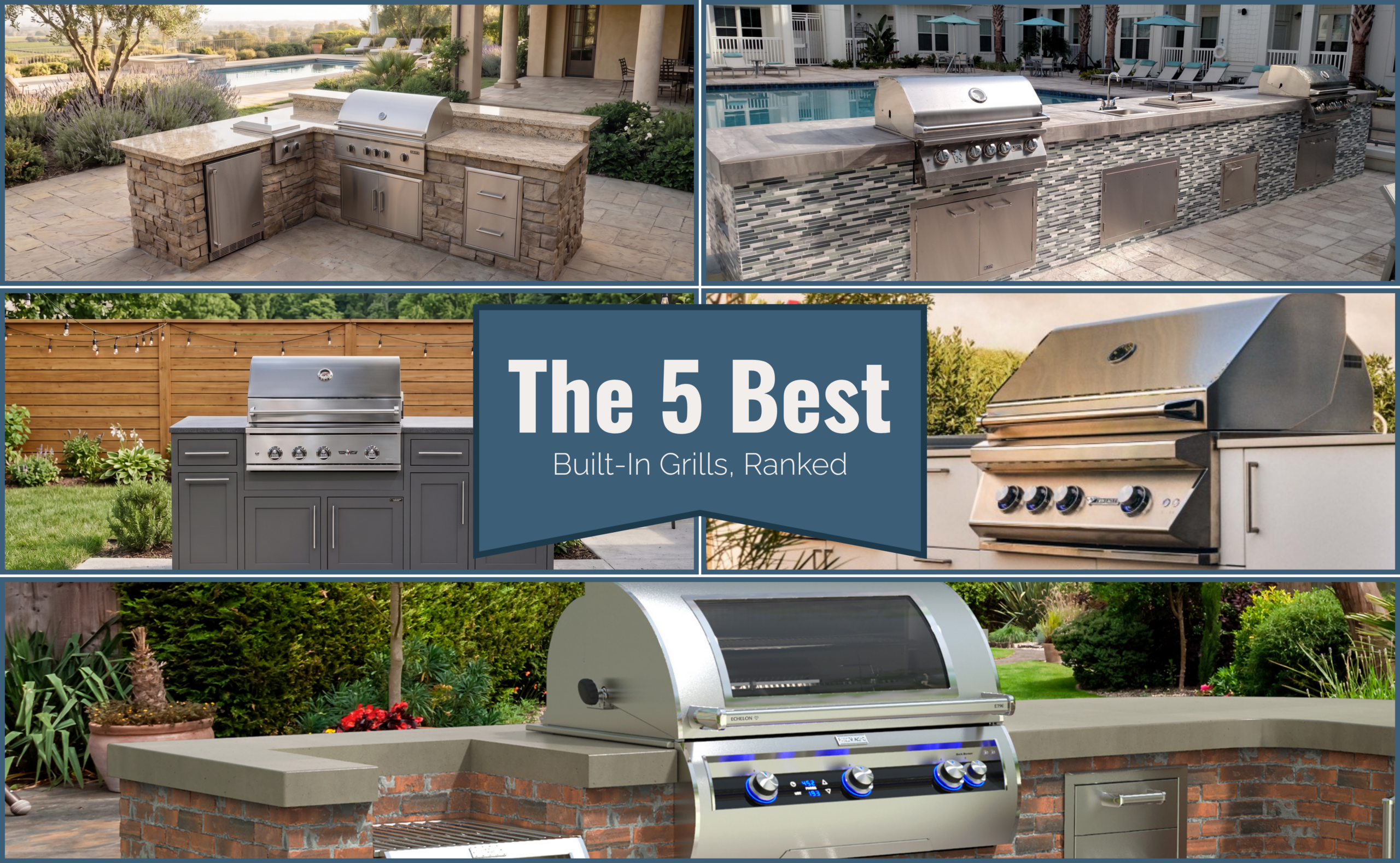 Best Built-In Grills - collage of five premium outdoor kitchen built-in gas grills